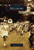 Cover-Bild zum Titel 'Wellsboro' von 'Ann C. Benjamin'