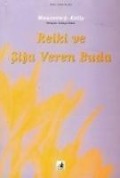 Cover-Bild zum Titel 'Reiki Ve Sifa Veren Buda' von 'Maureen J. Kelly'