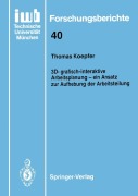 Cover-Bild zum Titel '3D-grafisch-interaktive Arbeitsplanung - ein Ansatz zur Aufhebung der Arbeitsteilung' von 'Thomas Koepfer'