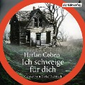 Ich schweige für dich - Harlan Coben