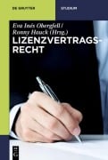 Cover-Bild zum Titel 'Lizenzvertragsrecht' von ''