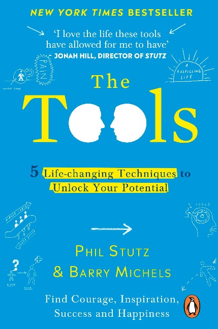 The Tools - Phil Stutz, Barry Michels