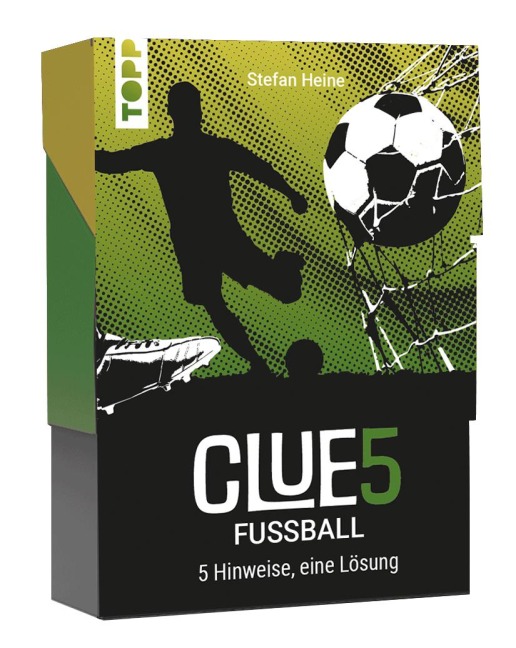 CLUE5 #Fußball. 5 Hinweise, nur eine Lösung. Das Trend-Quiz für deine Tasche - Stefan Heine