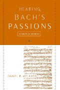 Cover-Bild zum Titel 'Hearing Bach's Passions' von 'Daniel R. Melamed'