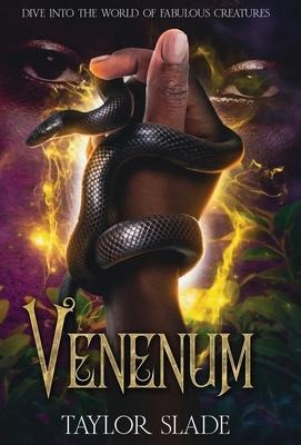 Venenum - Taylor Slade