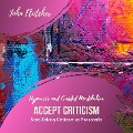 Accept Criticism - Hypnosis and Guided Meditation - John Flatcher, Mark Cosmo