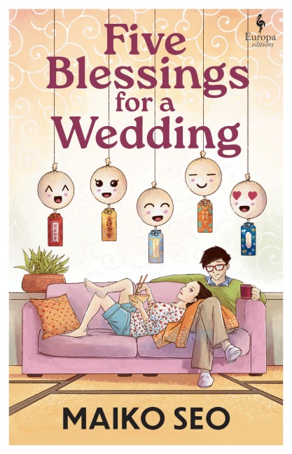 Five Blessings for a Wedding - Maiko Seo