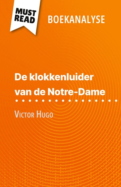 De klokkenluider van de Notre-Dame van Victor Hugo (Boekanalyse) - Célia Ramain