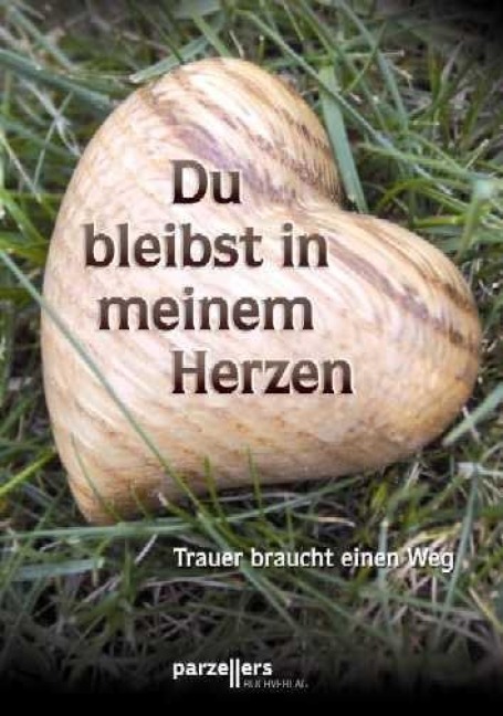 Du bleibst in meinem Herzen - Kerstin Schaum