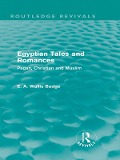 Cover-Bild zum Titel 'Egyptian Tales and Romances (Routledge Revivals)' von 'E. A. Budge'