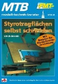 MTB Styrotragflächen selbst schneiden - Ulrich Osinski