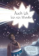 Cover-Bild zum Titel 'Auch ich bin ein Wunder' von 'Gmeiner Martina'