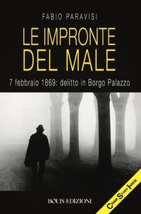Le impronte del male - Fabio Paravisi