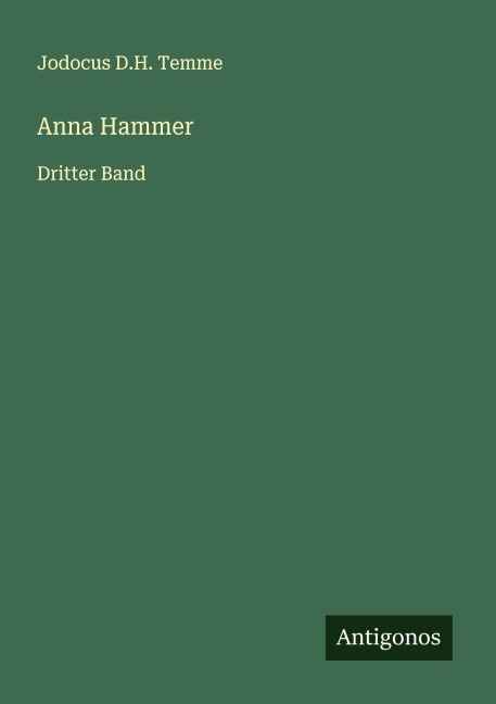 Anna Hammer - Jodocus D. H. Temme
