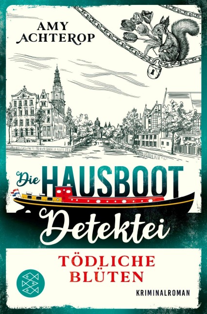 Die Hausboot-Detektei - Tödliche Blüten - Amy Achterop