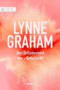 Cover-Bild zum Titel 'Im Wüstenreich der Sehnsucht' von 'Lynne Graham'