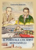 Cover-Bild zum Titel 'Il portuale che servì Montanelli' von 'Giovanni Bertini'