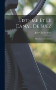 Cover-Bild zum Titel 'L'isthme Et Le Canal De Suez' von 'Jules-Charles Roux'