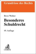 Cover-Bild zum Titel 'Besonderes Schuldrecht' von 'Hans Brox, Wolf-Dietrich Walker'
