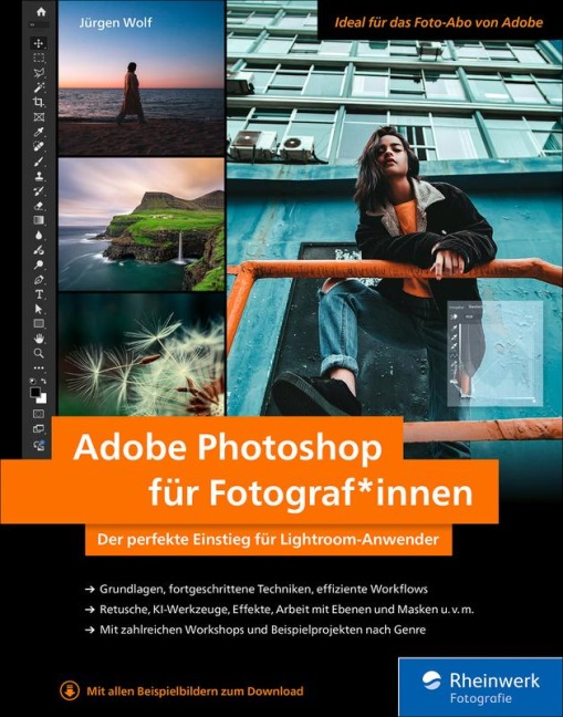 Adobe Photoshop für Fotograf*innen - Jürgen Wolf