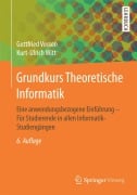 Cover-Bild zum Titel 'Grundkurs Theoretische Informatik' von 'Kurt-Ulrich Witt, Gottfried Vossen'