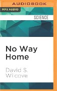 No Way Home - David S Wilcove