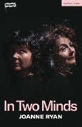 Cover-Bild zum Titel 'In Two Minds' von 'Joanne Ryan'