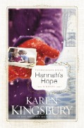 Hannah's Hope - Karen Kingsbury