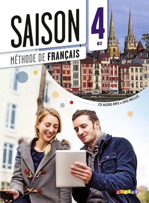 Saison Band 4: B2 - Kursbuch mit MP3-CD und DVD-ROM - 