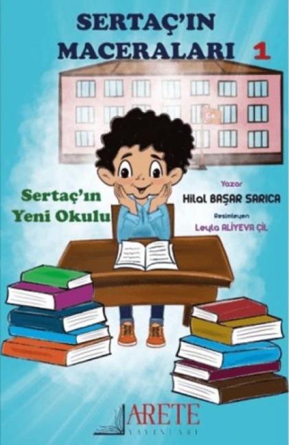 Sertacin Maceralari - Hilal Basar Sarica