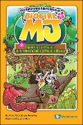 Rainforest Adventures of Biogirl Mj, The: Exploring Our Tropical Rainforests to Solve a Magical Mystery - Man Jing Kong, Raye Ng