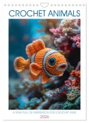 Cover-Bild zum Titel 'CROCHET ANIMALS (Wall Calendar 2026 DIN A4 portrait), CALVENDO 12 Month Wall Calendar' von 'Tina Grohs'