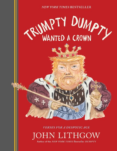 Trumpty Dumpty Wanted a Crown - John Lithgow