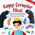 Cover-Bild zum Titel 'Kayip Coraplar Ülkesi' von 'Elif Seyrekbasan Toz'