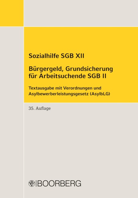Sozialhilfe SGB XII Bürgergeld, Grundsicherung für Arbeitsuchende SGB II - 