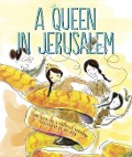 A Queen in Jerusalem - Rachella Sandbank, Tami Shem-Tov