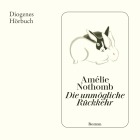  Die unmögliche Rückkehr