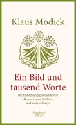 Cover-Bild zum Titel 'Ein Bild und tausend Worte' von 'Klaus Modick'