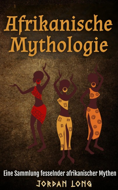 Afrikanische Mythologie - Jordan Long, Ai