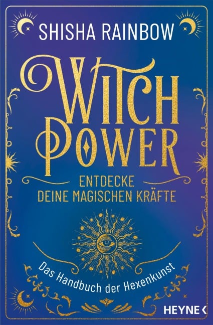 WitchPower - Entdecke deine magischen Kräfte - Shisha Rainbow