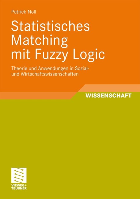 Statistisches Matching mit Fuzzy Logic - Patrick Noll