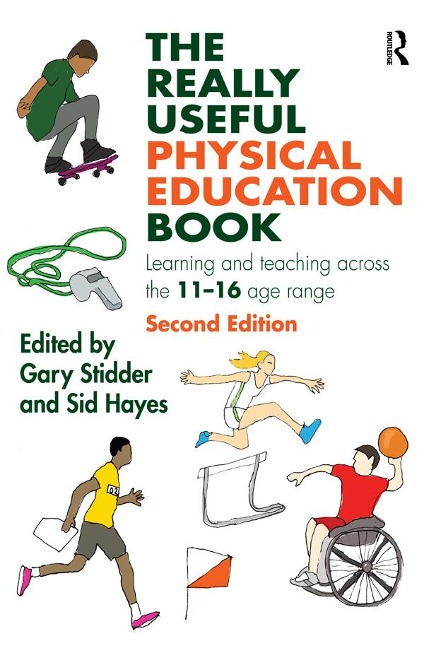 The Really Useful Physical Education Book - 