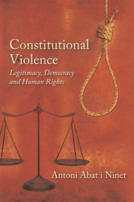 Constitutional Violence - Antoni Abat I Ninet