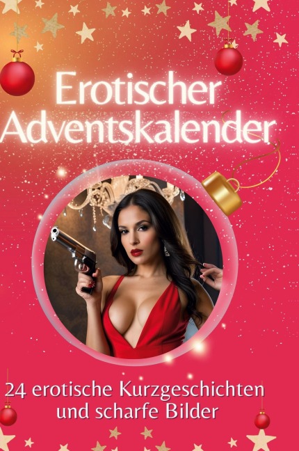 Der erotische Adventskalender - Florian Möller