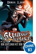 Cover-Bild zum Titel 'Skulduggery Pleasant 01. Der Gentleman mit der Feuerhand' von 'Derek Landy'