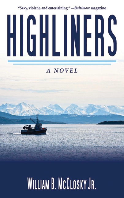 Highliners - William B. McCloskey