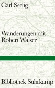 Cover-Bild zum Titel 'Wanderungen mit Robert Walser' von 'Carl Seelig'