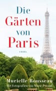 Cover-Bild zum Titel 'Die Gärten von Paris' von 'Murielle Rousseau'