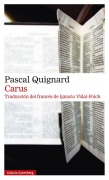 Cover-Bild zum Titel 'Carus' von 'Pascal Quignard'