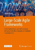 Cover-Bild zum Titel 'Large-Scale Agile Frameworks' von 'Sascha Block'